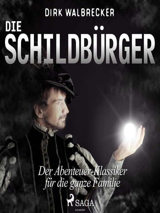 Title details for Die Schildbürger--Der Abenteuer-Klassiker für die ganze Familie by Dirk Walbrecker - Available
